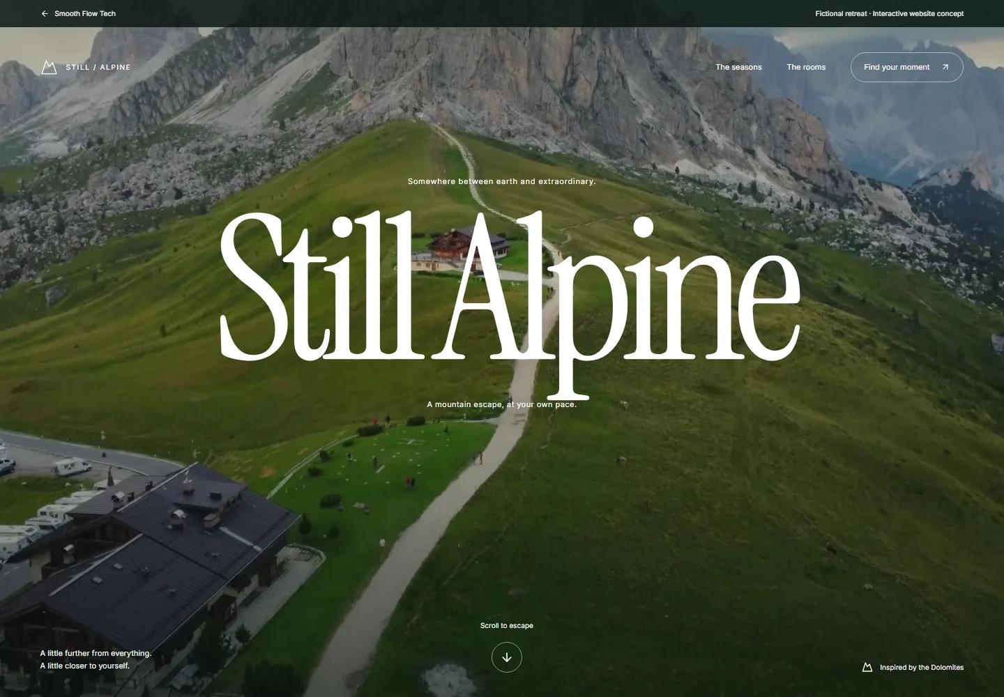 Still Alpine retreat experience